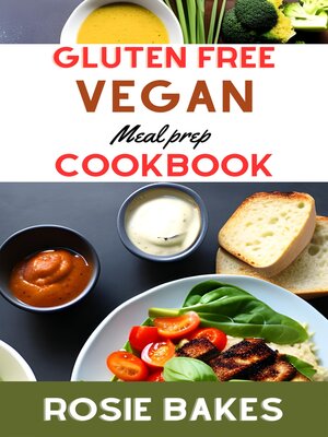 cover image of GLUTEN FREE VEGAN MEAL PREP COOKBOOK